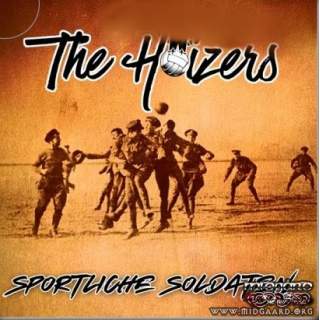 The Hoizers - Sportliche Soldaten