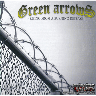 Green arrows - Rising from a burning desease (New edition)