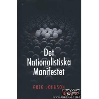 Det nationalistiska manifestet - Greg Johnson