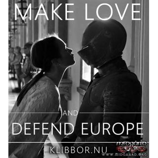 K36 Make love and defend Europe