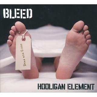 Bleed - Hooligan Element (Digi)