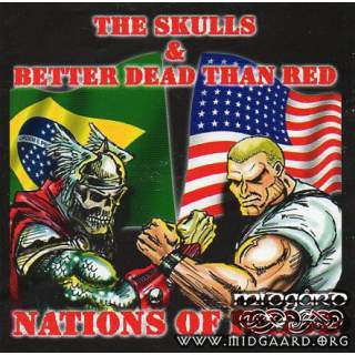 Better Dead Than Red & The Skulls - Nations Of Pride