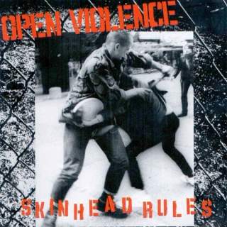 Open violence - Skinheads rules