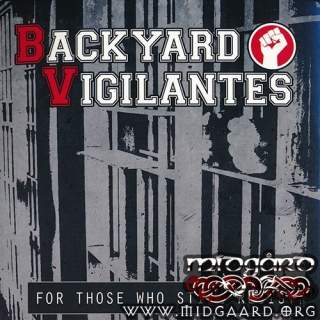 Backyard Vigilantes - For those who still resist