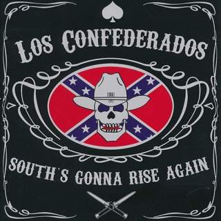 Los confederados - South´s gonna rise again
