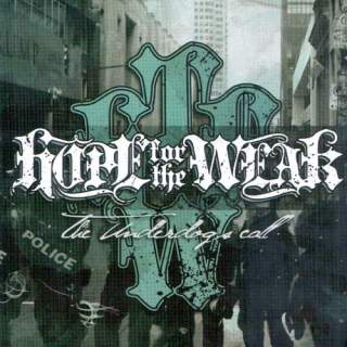 Hope for the weak - The underdogs call