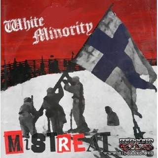 Mistreat / White Minority (Digi)