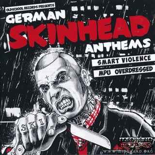 Smart Violence & MPU & Overdressed - German Skinhead Anthems