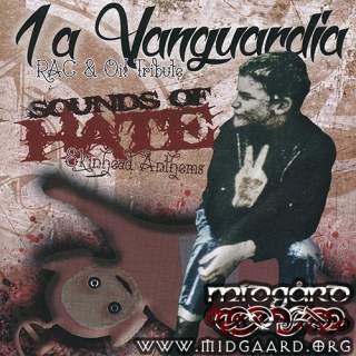 1a Vanguardia - Sounds of hate - Skinhead anthems 