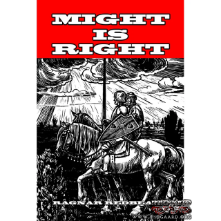 Might is Right - Ragnard Redbeard