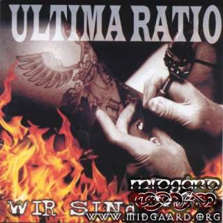 Ultima Ratio - Wir sind...