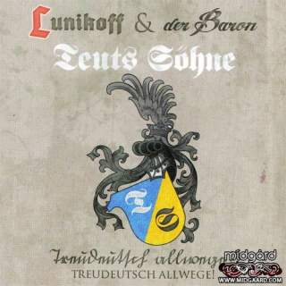 Lunikoff & Der Baron / Teuts Sohne - Treudeutsch allwege!