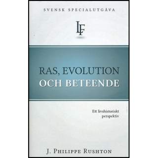 Ras, evolution och beteende - J. Philippe Rushton (inbunden)