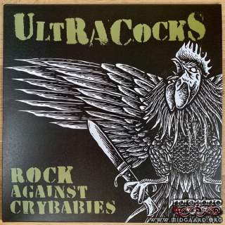 UltRACockS ‎– Rock Against Crybabies 