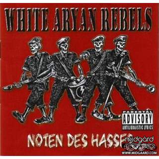 White Aryan Rebels – Noten Des Hasses LP