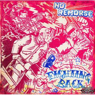 No Remorse – fighting back! LP