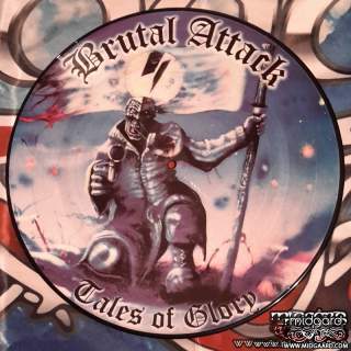 Brutal Attack - Tales of glory Picture-Lp