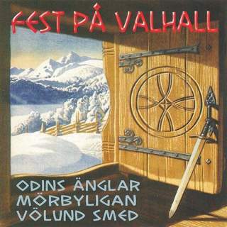 Fest på valhall - Odins änglar - Mörbyligan - Völund smed