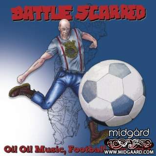 Battle Scarred - Oi! Oi! Music, Football & Beer Vinyl