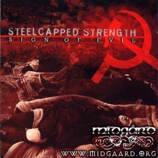 Steelcapped Strenght - Sign of Evil