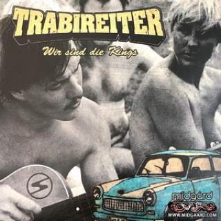 Trabireiter - Wir Sind Die Kings Vinyl