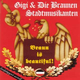Gigi & Die Braunen Stadtmusikanten - Brown is beautiful