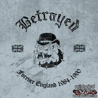 Betrayed – Forever England 1984-90 Digi-sleeve