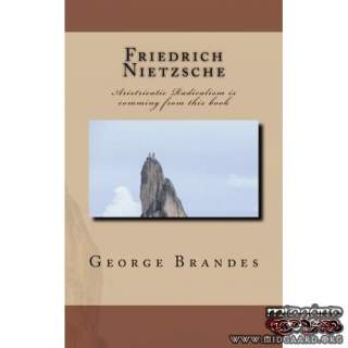 Friedrich Nietzsche - George Brandes
