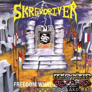 Skrewdriver - Freedom what freedom