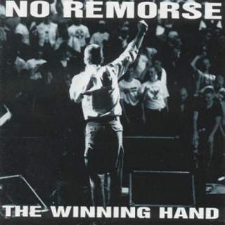 No Remorse - The winning hand