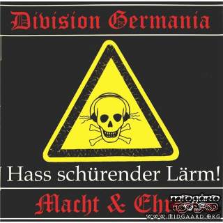 Hass schürender Lärm (Division Germania/Macht & ehre)