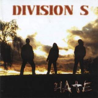 Division S - Hate
