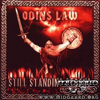 Odins Law - Still standing strong