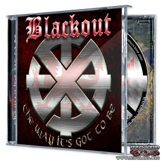 Blackout - The way it´s got to be