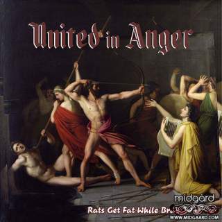 United In Anger - Rats Get Fat While Brave Man Die LP (uk-import)