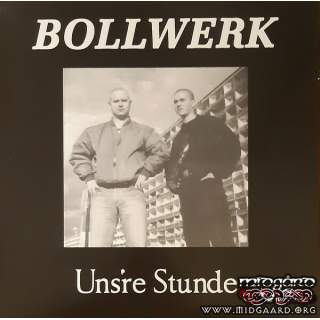 Bollwerk – Uns're Stunde Vinyl 