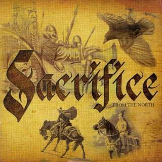 Sacrifice - From the north