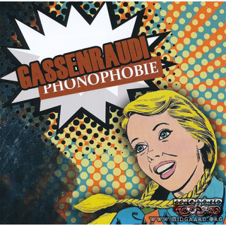 Gassenraudi - Phonophobie