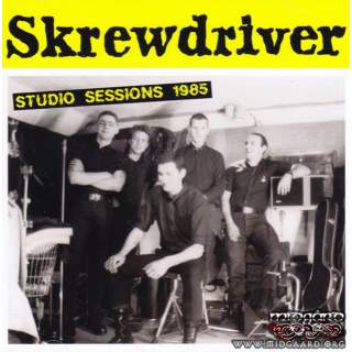 Skrewdriver - Studio Sessions 1985