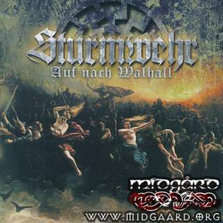 Sturmwehr - Auf Nach Walhall (Re-Edition, Remastered)