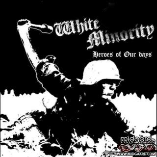 White Minority - Heroes of our Days