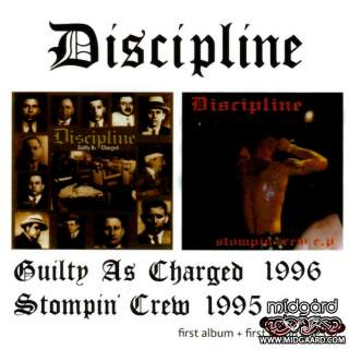 Discipline - Guilty As Charged / Stompin' Crew