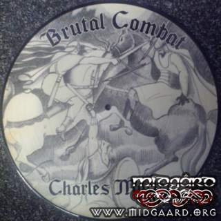Brutal Combat – Charles Martel + Bonus (Pictur disc)