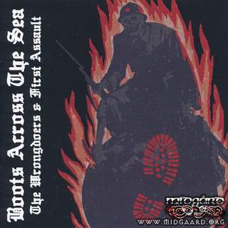 The Wrongdoers & First Assault - Boots across the sea vol.1