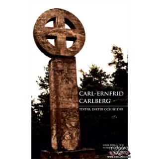 Texter, dikter och bilder - Carl-Ernfrid Carlberg