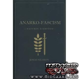 Anarko-fascism - Jonas Nilsson (inbunden)