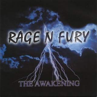 Rage N Fury - The Awakening