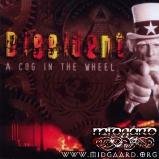 Dissident - A cog in the wheel