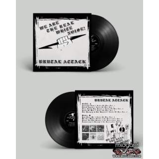 Brutal attack - We are the real white noise LP