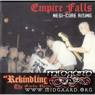 Empire Falls - Rekindling the fire - The Early Years 1995-1997